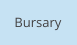 Bursary